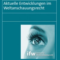 ifw-Schriftenreihe zum Weltanschauungsrecht (Band 1)